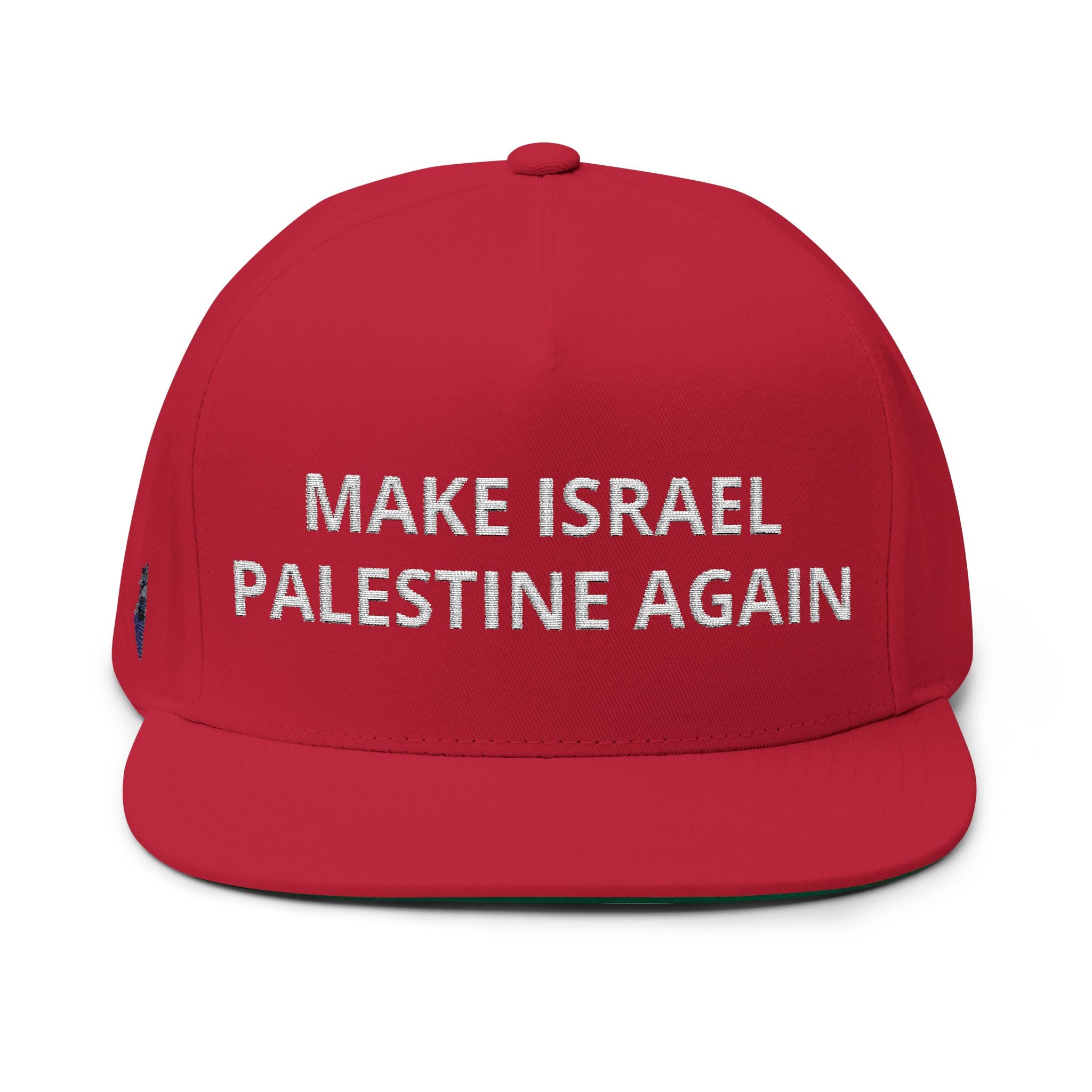 Flat Bill Cap — "Make Israel Palestine Again" Embroidered Snapback