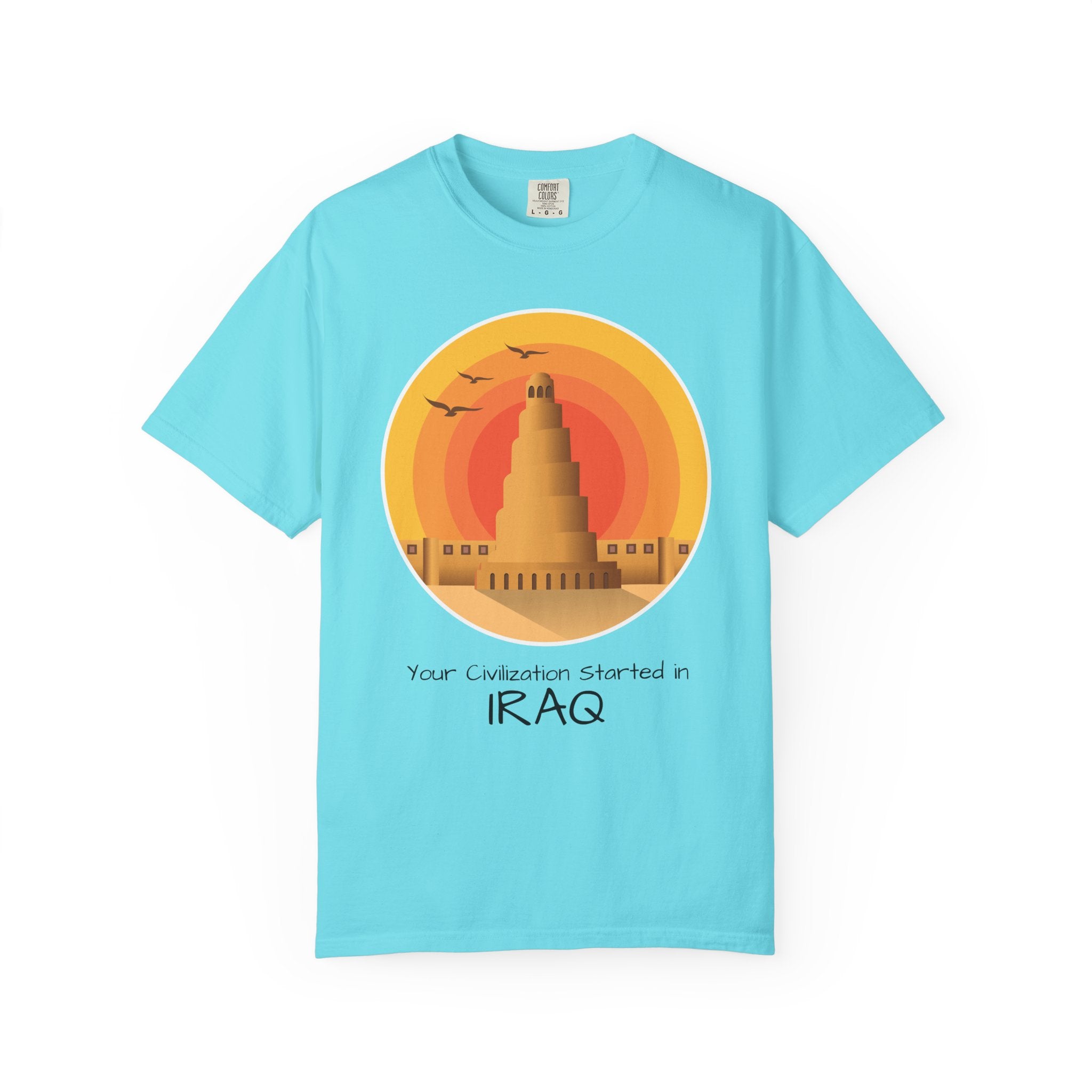 Iraq Spiral Minaret T-Shirt — 'Your Civilization Started in Iraq' Travel & Heritage Tee